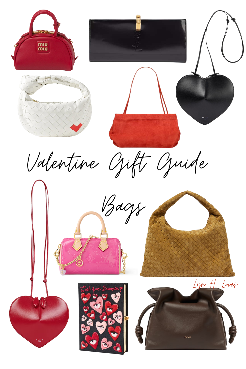 Valentine Bag Gift Guide curated by Lyn H. Loves